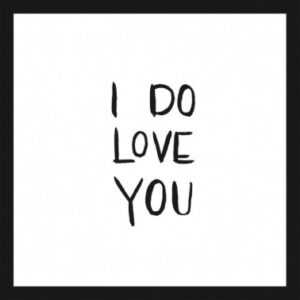 ASKO - NÁBYTEK Rámovaný obraz I do love you